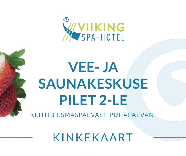 Kinkekaart vee- ja saunakeskus I Viiking Spaa Hotell Pärnus I Kinkekaart e-pood