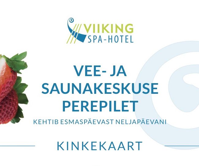 Kinkekaart vee- ja saunakeskus I Viiking Spaa Hotell Pärnus I Kinkekaart e-pood