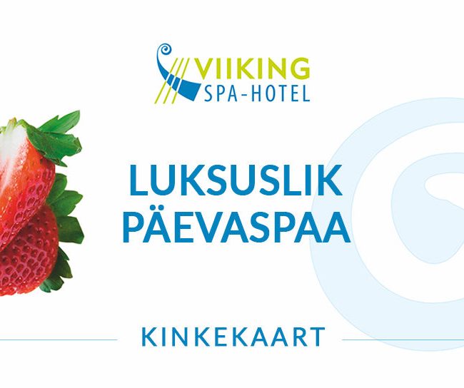 Kinkekaart Luksuslik Päevaspaa I Viiking Spaa Hotell Pärnus I Kinkekaart e-pood